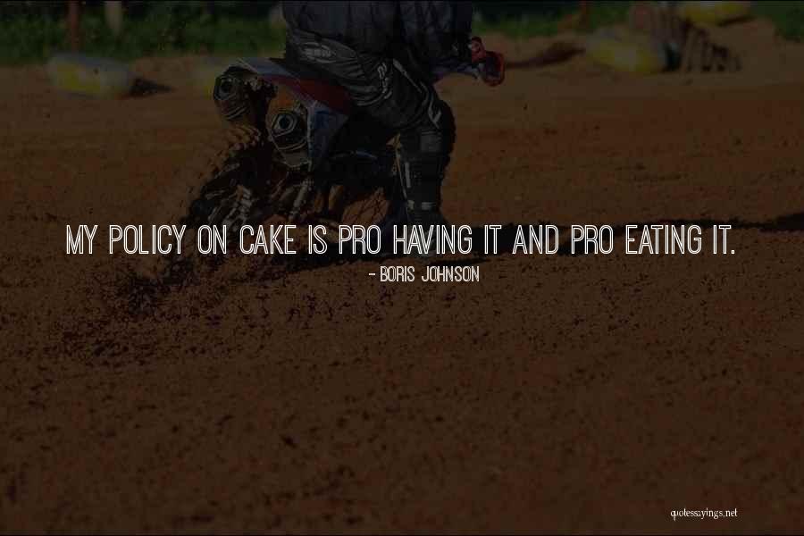 Cake Birthday Quotes By Boris Johnson Cake Birthday Quotes By Boris Johnson