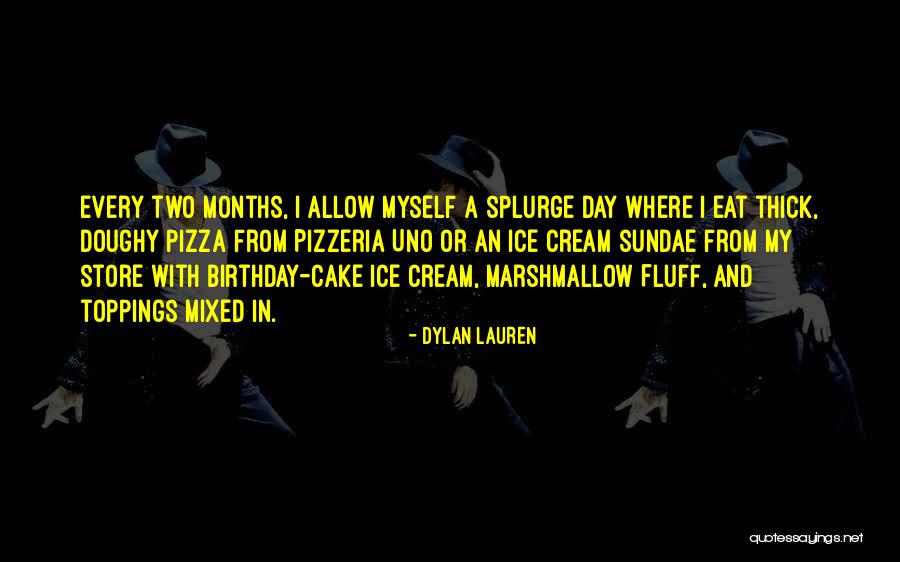 Cake Day Quotes By Dylan Lauren Cake Day Quotes By Dylan Lauren
