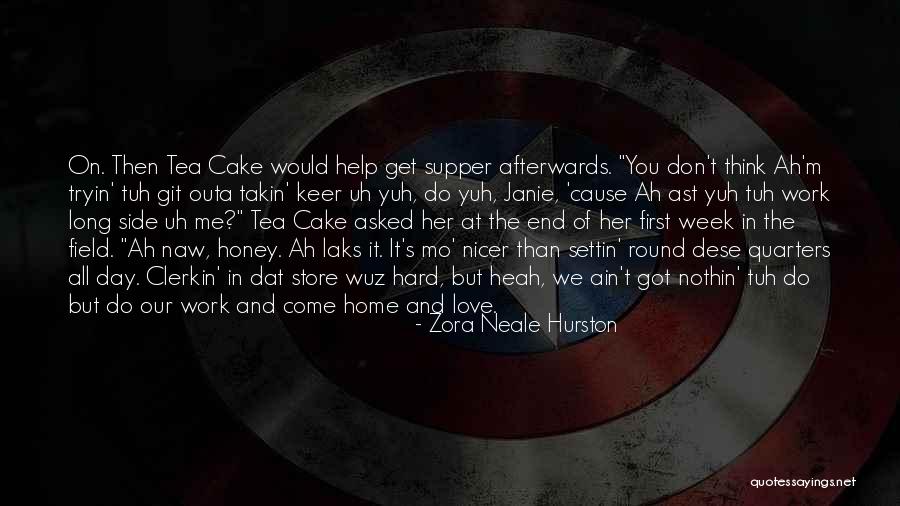 Cake Day Quotes By Zora Neale Hurston Cake Day Quotes By Zora Neale Hurston