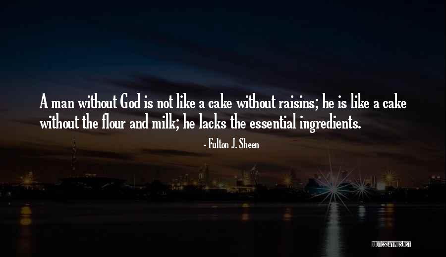 Cake Like Quotes By Fulton J. Sheen Cake Like Quotes By Fulton J. Sheen