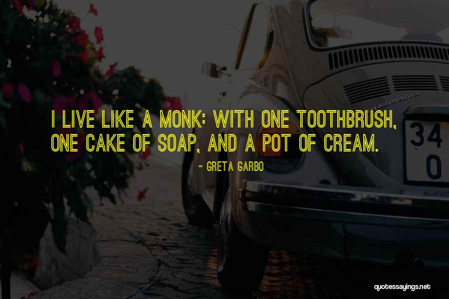 Cake Like Quotes By Greta Garbo Cake Like Quotes By Greta Garbo