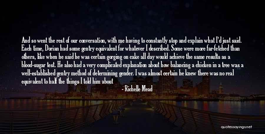 Cake Making Quotes By Richelle Mead