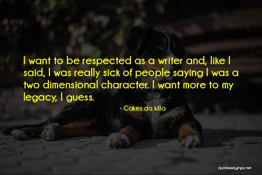 Cakes Da Killa Quotes 1040514 Cakes Da Killa Quotes 1040514