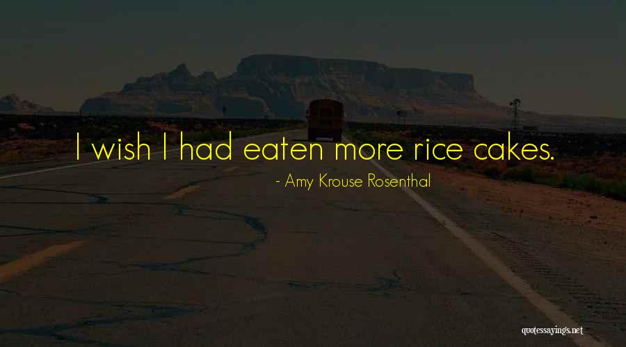 Cakes Quotes By Amy Krouse Rosenthal Cakes Quotes By Amy Krouse Rosenthal
