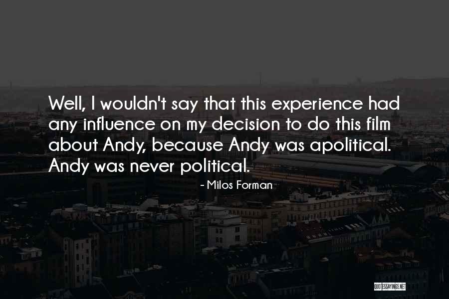 Cakewalk Software Quotes By Milos Forman Cakewalk Software Quotes By Milos Forman