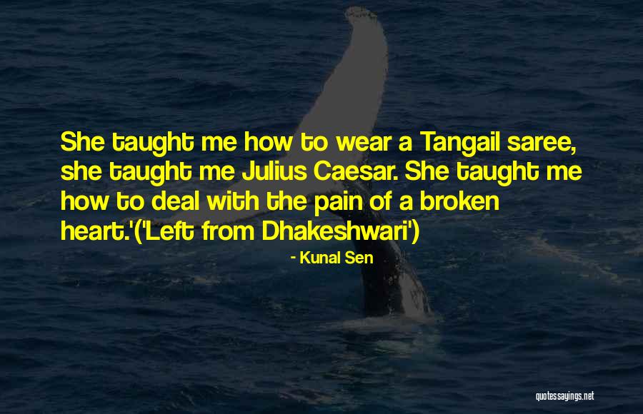 Cakovac Quotes By Kunal Sen Cakovac Quotes By Kunal Sen