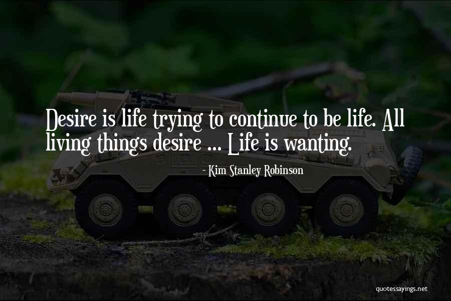 Cakram Quotes By Kim Stanley Robinson Cakram Quotes By Kim Stanley Robinson