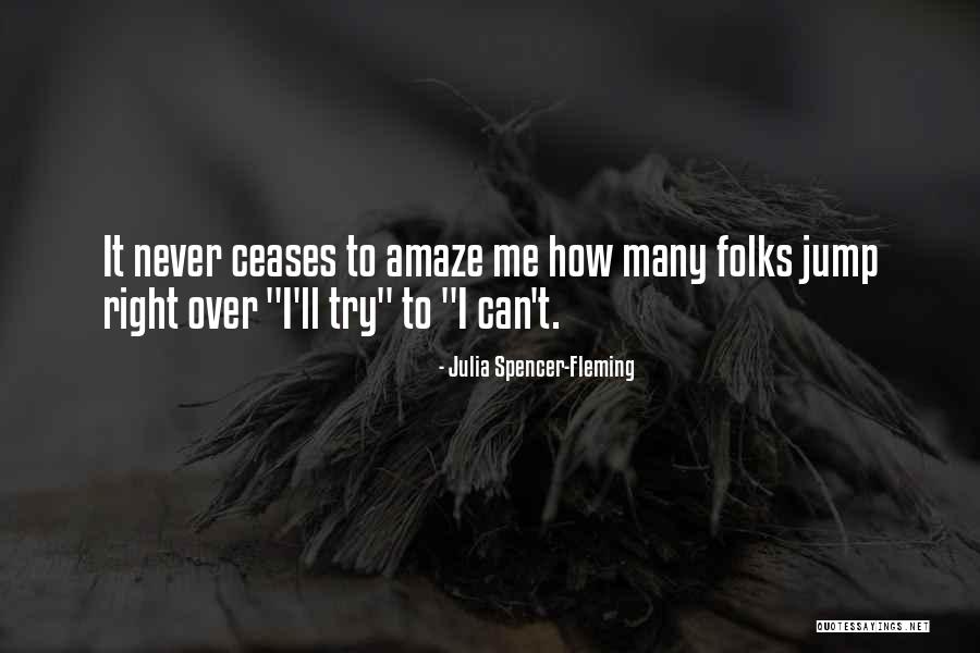 Cal Lotto Quotes By Julia Spencer-Fleming Cal Lotto Quotes By Julia Spencer-Fleming