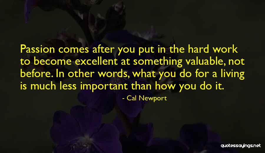 Cal Newport Quotes 1026954 Cal Newport Quotes 1026954