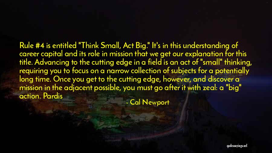 Cal Newport Quotes 315378