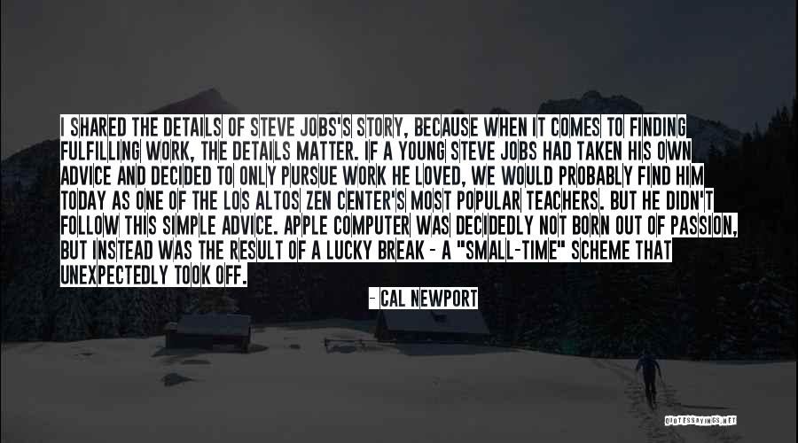 Cal Newport Quotes 518293 Cal Newport Quotes 518293