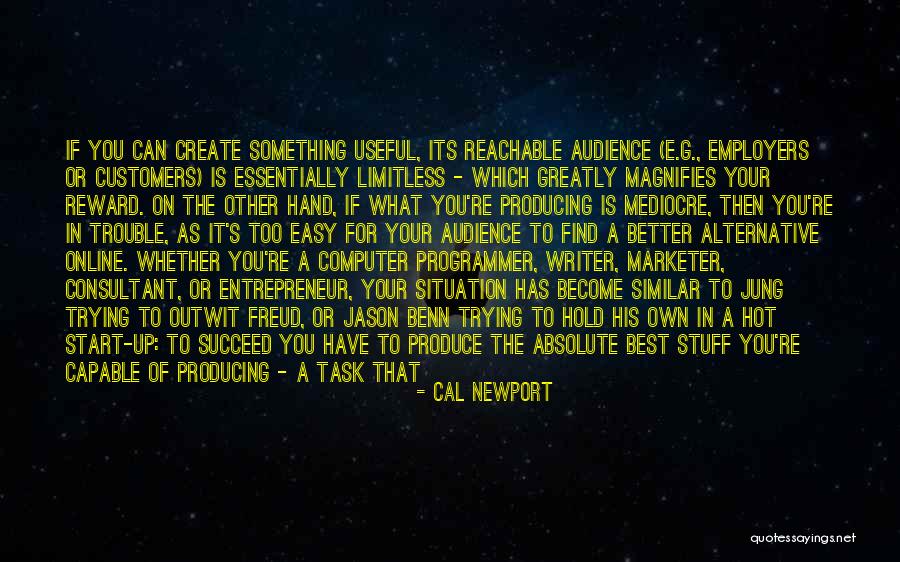 Cal Newport Quotes 601664 Cal Newport Quotes 601664