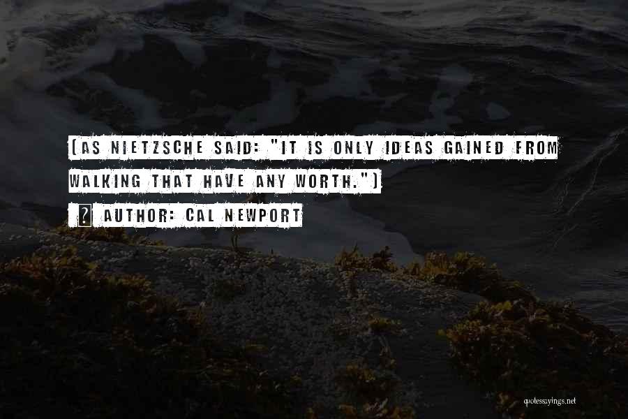 Cal Newport Quotes 844783