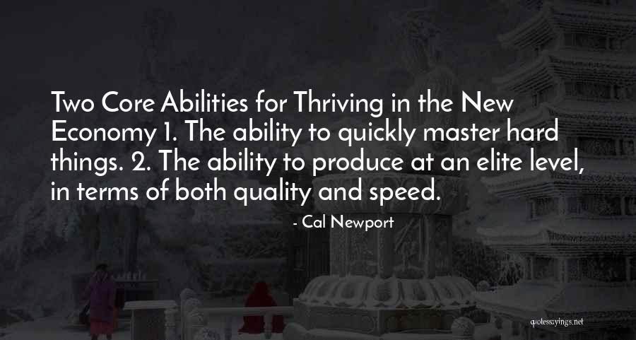 Cal Newport Quotes 892681