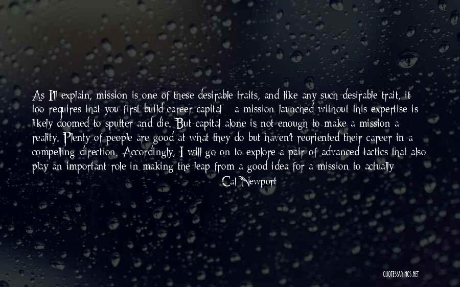 Cal Newport Quotes 914903 Cal Newport Quotes 914903