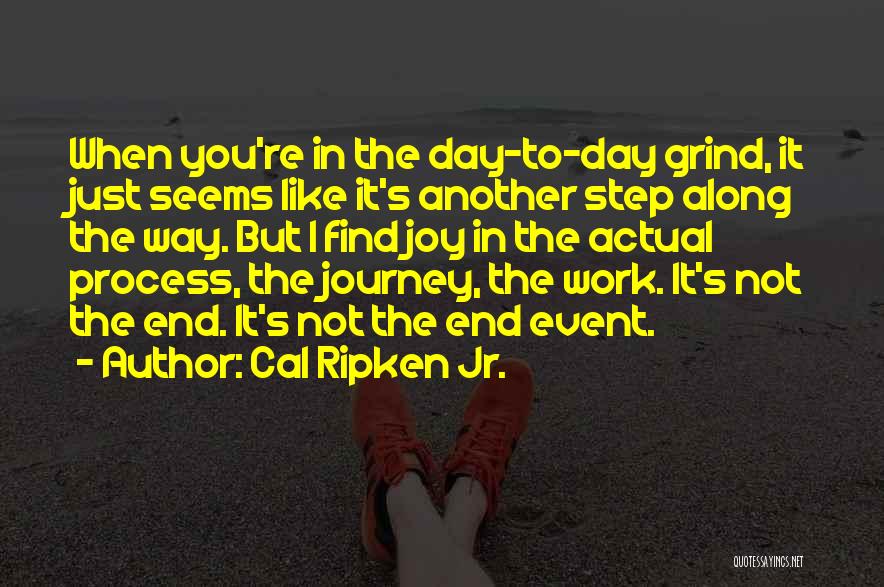 Cal Ripken Jr. Quotes 254219