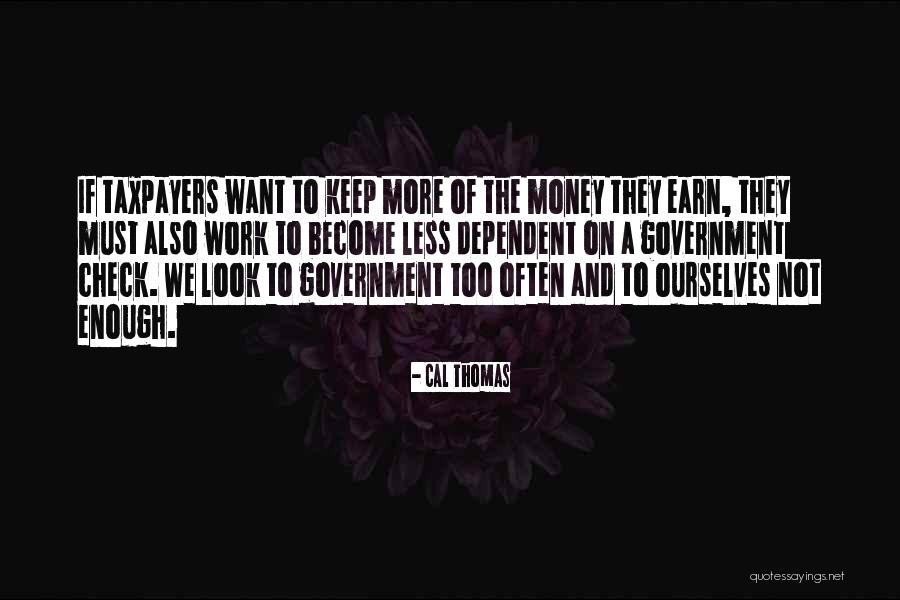 Cal Thomas Quotes 1411780 Cal Thomas Quotes 1411780