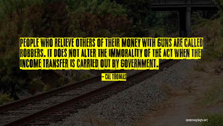 Cal Thomas Quotes 1435175 Cal Thomas Quotes 1435175