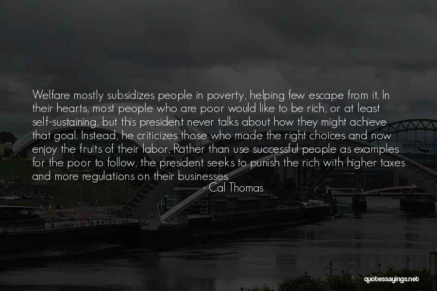 Cal Thomas Quotes 1681878 Cal Thomas Quotes 1681878