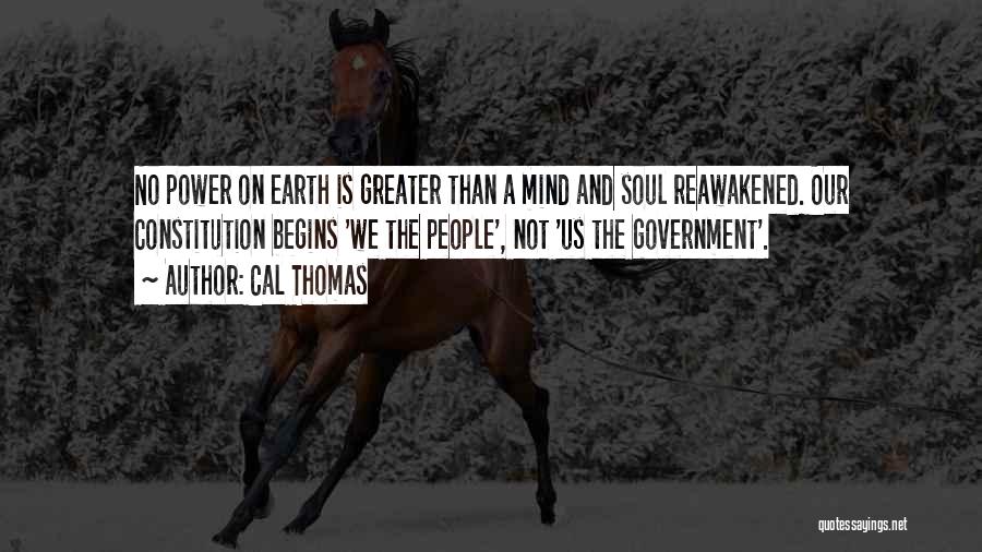 Cal Thomas Quotes 1936150