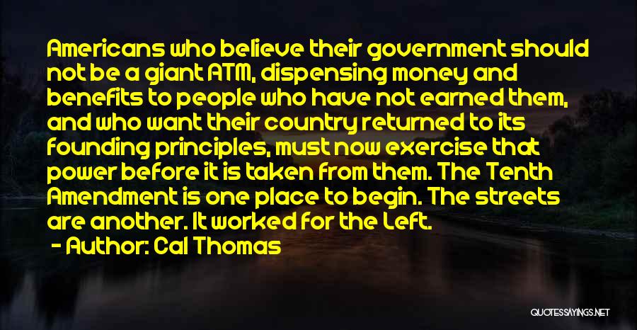 Cal Thomas Quotes 2032663
