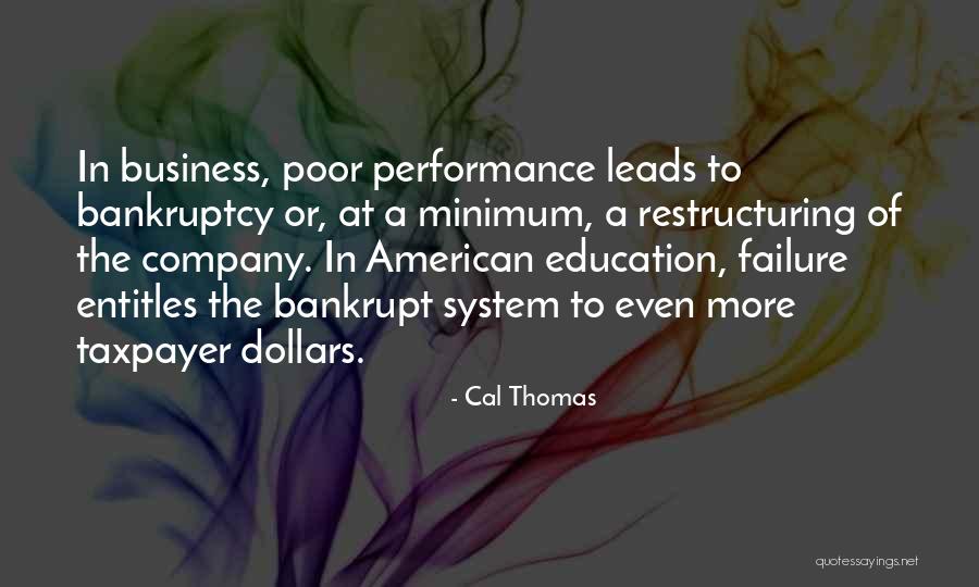 Cal Thomas Quotes 311588