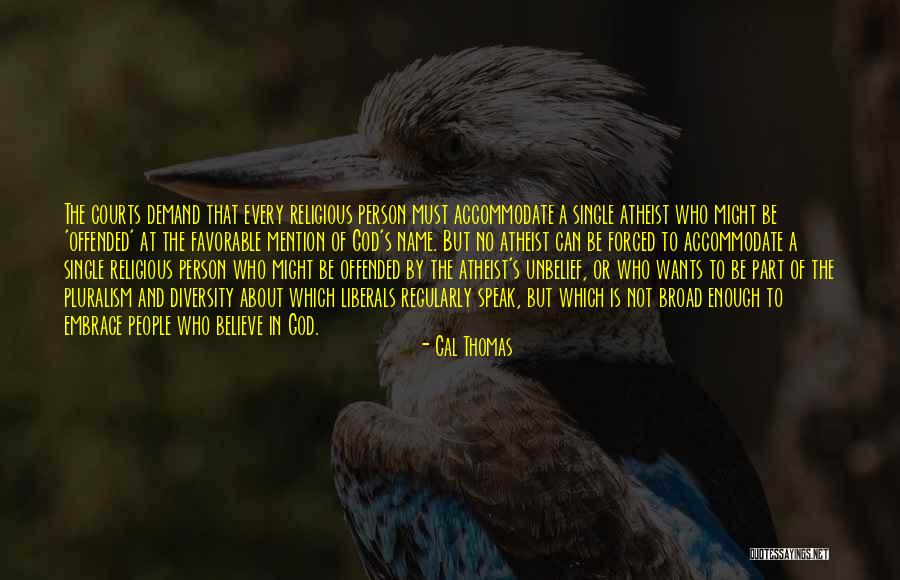 Cal Thomas Quotes 626753 Cal Thomas Quotes 626753