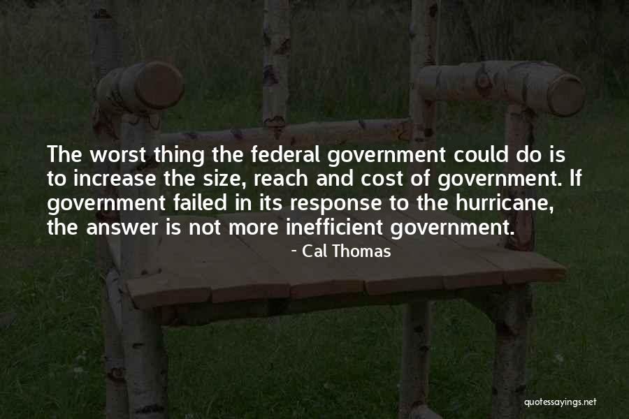 Cal Thomas Quotes 816072 Cal Thomas Quotes 816072