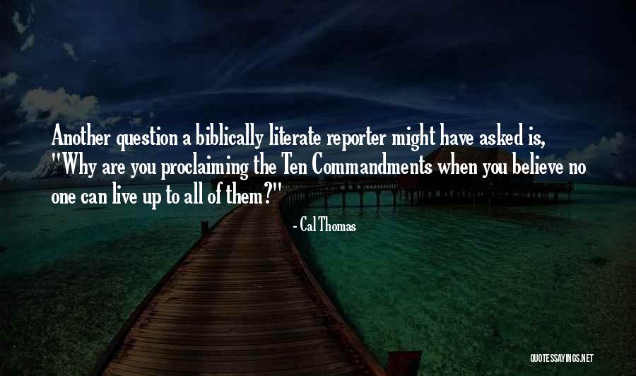 Cal Thomas Quotes 953164 Cal Thomas Quotes 953164