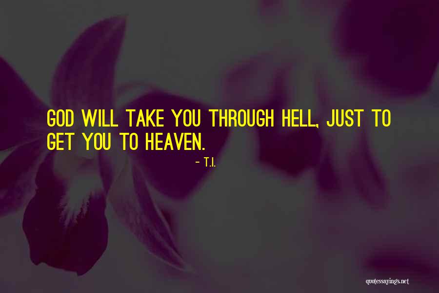 Cala Blanca Quotes By T.I. Cala Blanca Quotes By T.I.