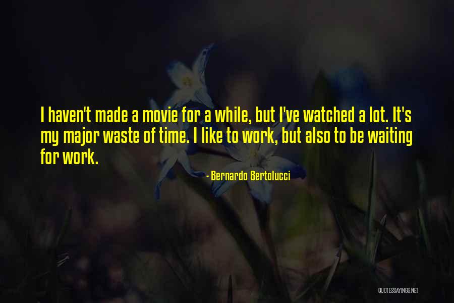 Calabazas Quotes By Bernardo Bertolucci Calabazas Quotes By Bernardo Bertolucci