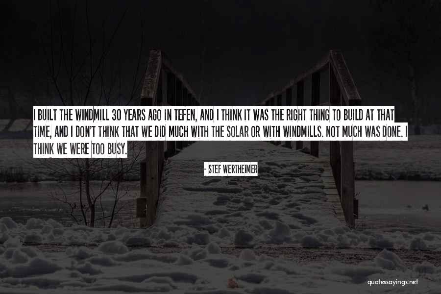 Calabroni Quotes By Stef Wertheimer Calabroni Quotes By Stef Wertheimer