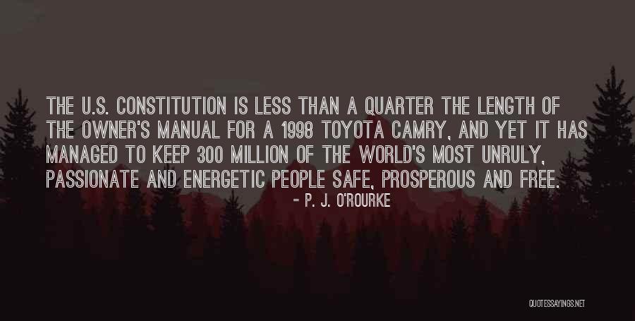 Calacas Eyewear Quotes By P. J. O'Rourke Calacas Eyewear Quotes By P. J. O'Rourke
