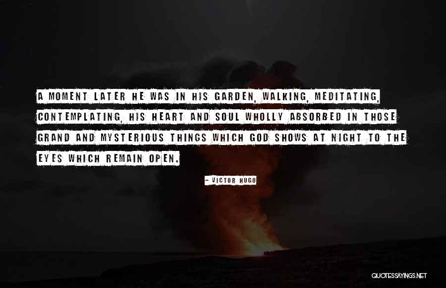 Calace On Foot Quotes By Victor Hugo Calace On Foot Quotes By Victor Hugo