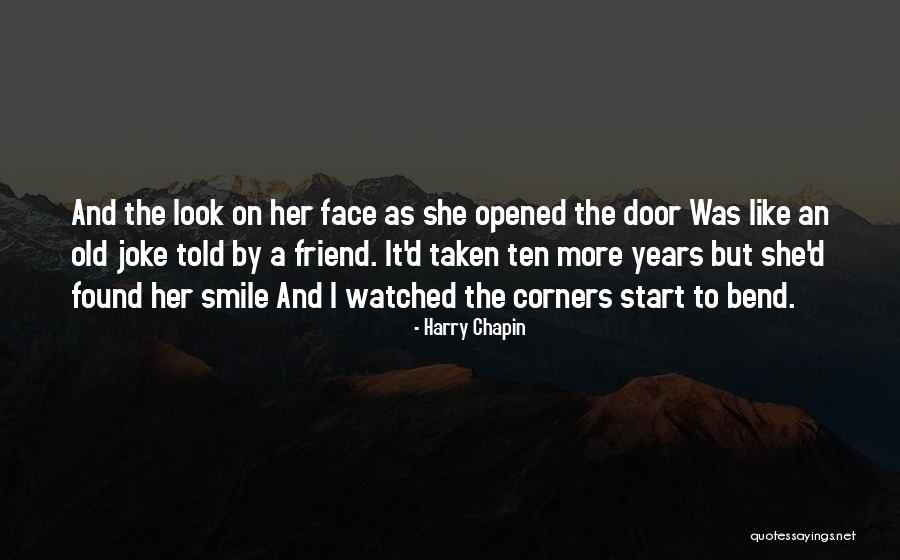 Calafell Espagne Quotes By Harry Chapin Calafell Espagne Quotes By Harry Chapin