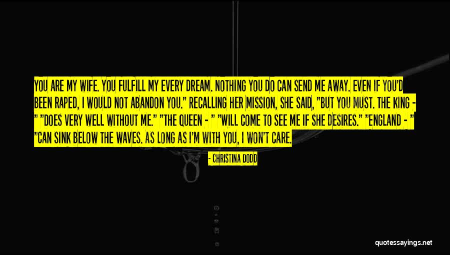 Calafrios Noturnos Quotes By Christina Dodd Calafrios Noturnos Quotes By Christina Dodd