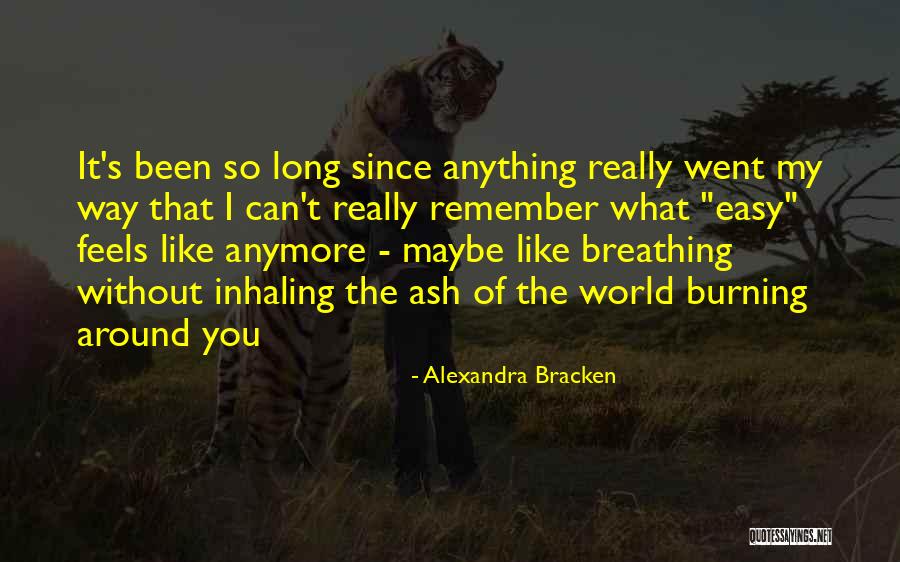 Calalaya Quotes By Alexandra Bracken Calalaya Quotes By Alexandra Bracken