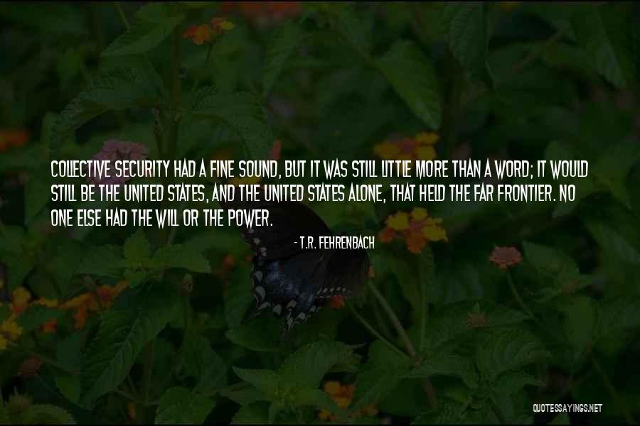 Calamardo Elegante Quotes By T.R. Fehrenbach Calamardo Elegante Quotes By T.R. Fehrenbach