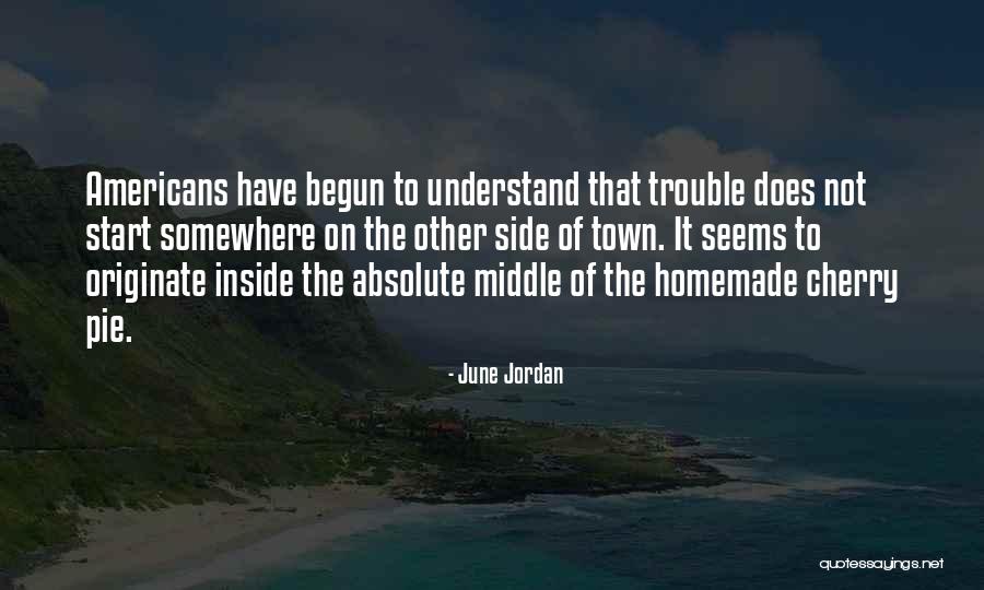 Calamidades Publicas Quotes By June Jordan Calamidades Publicas Quotes By June Jordan