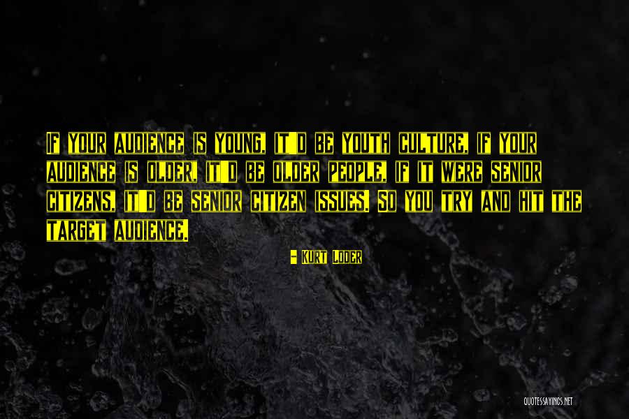 Calamities Example Quotes By Kurt Loder Calamities Example Quotes By Kurt Loder