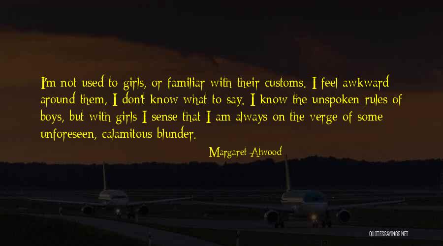 Calamitous 7 Quotes By Margaret Atwood Calamitous 7 Quotes By Margaret Atwood