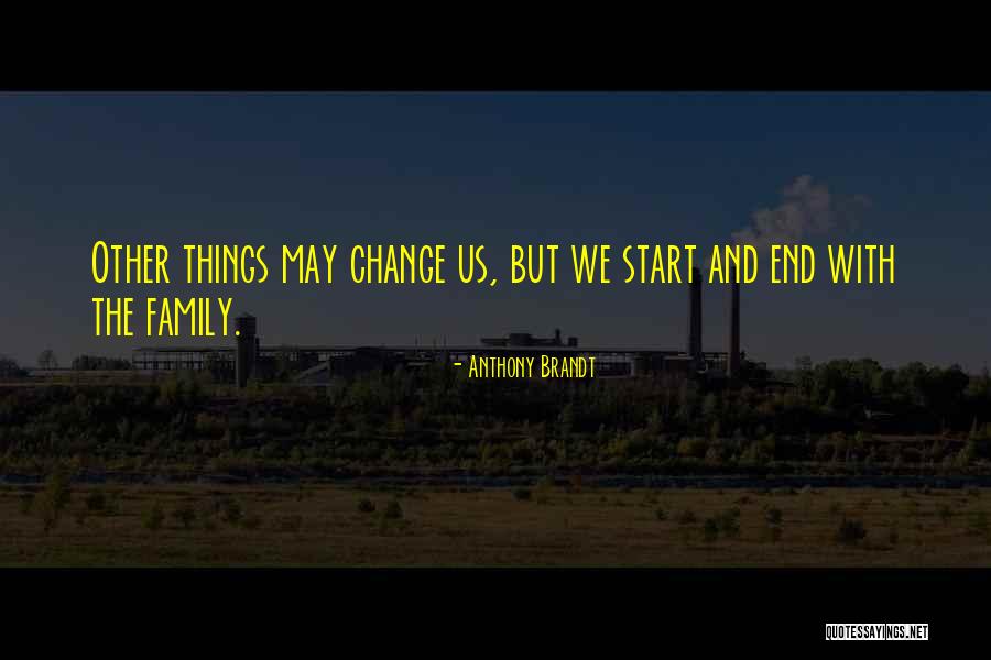 Calamity And Attitude Quotes By Anthony Brandt