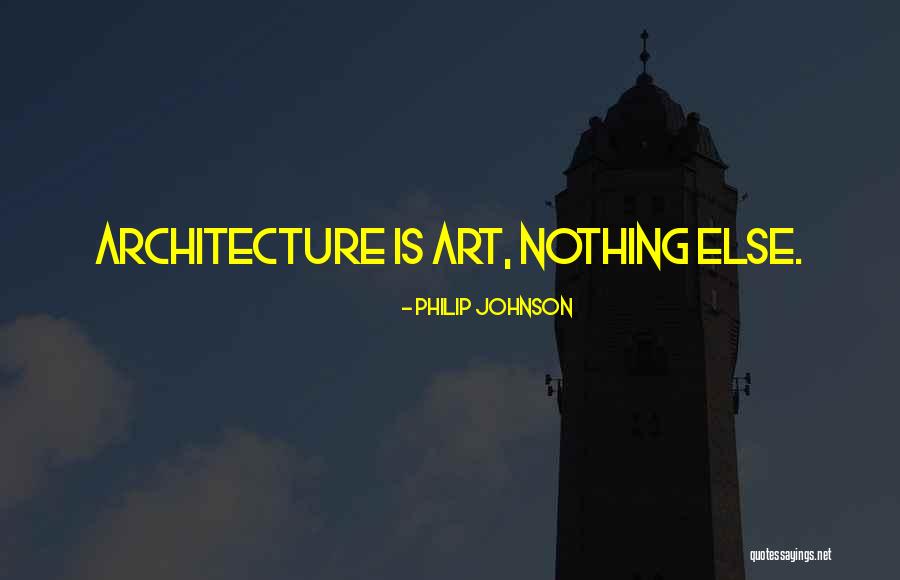 Calamity And Attitude Quotes By Philip Johnson Calamity And Attitude Quotes By Philip Johnson