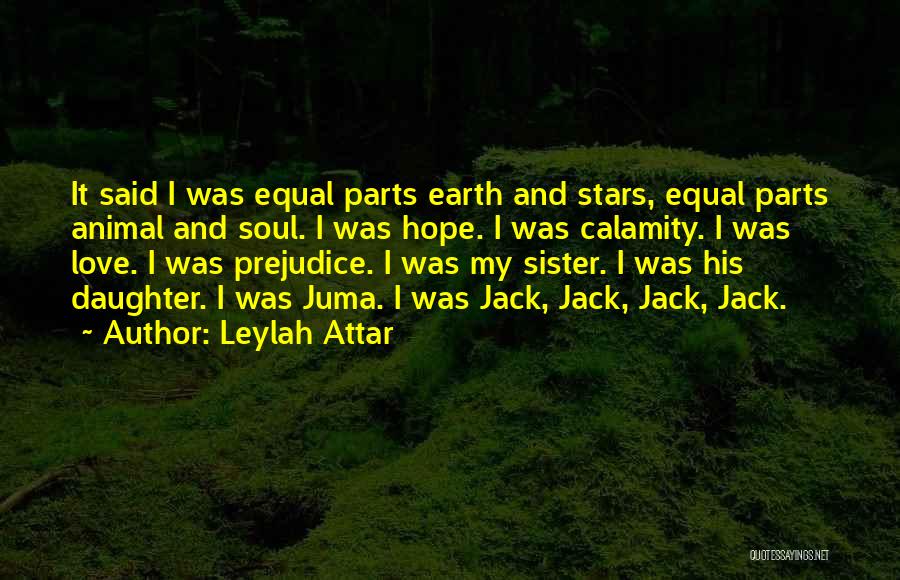 Calamity Hope Quotes By Leylah Attar