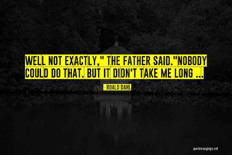 Calamitys End Quotes By Roald Dahl Calamitys End Quotes By Roald Dahl