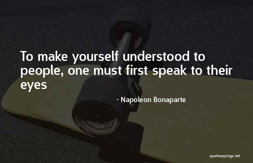 Calanchi Abruzzesi Quotes By Napoleon Bonaparte
