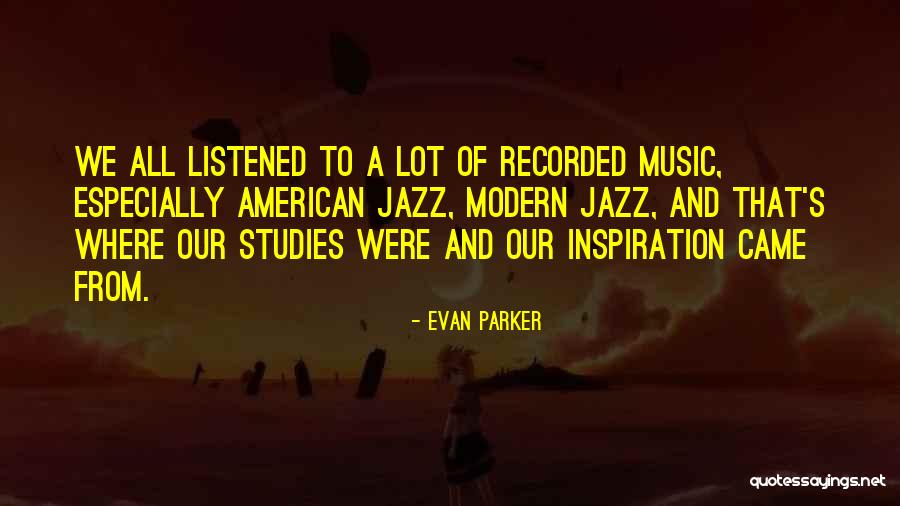 Calandrino Roberto Quotes By Evan Parker Calandrino Roberto Quotes By Evan Parker