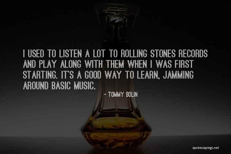Calarts Dance Quotes By Tommy Bolin Calarts Dance Quotes By Tommy Bolin