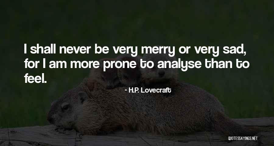 Calasanz Martial Arts Quotes By H.P. Lovecraft Calasanz Martial Arts Quotes By H.P. Lovecraft