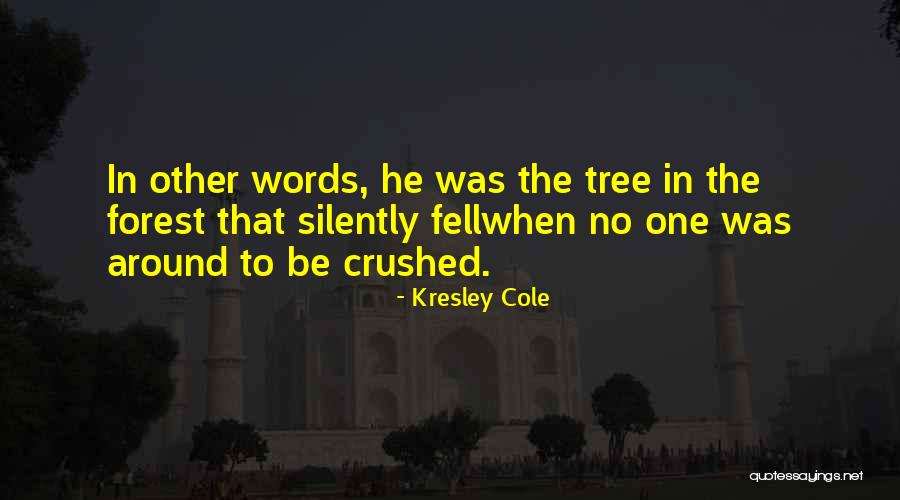 Calasanz Martial Arts Quotes By Kresley Cole Calasanz Martial Arts Quotes By Kresley Cole